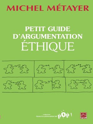 cover image of Petit guide d'argumentation éthique